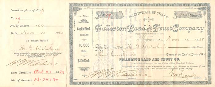 Fullerton Land and Trust Co. signed 3 times by H.G. Wilshire
